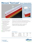 Mercury™ Fast Load Banner Hanging System